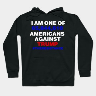 I am One of 65844954 Americans against Trump Hoodie